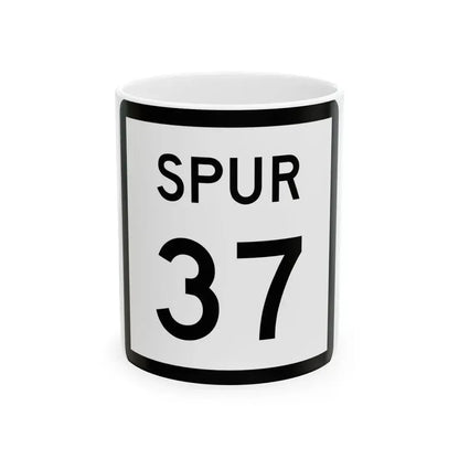 Texas Spur 37 (Texas) (Road Sign) White Coffee Mug 11oz - Go Mug Yourself