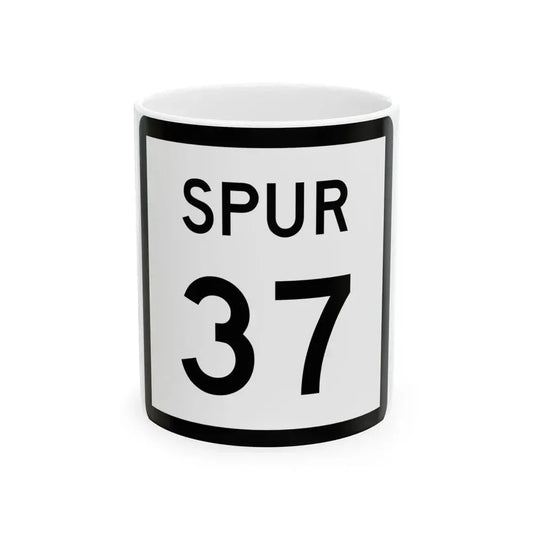 Texas Spur 37 (Texas) (Road Sign) White Coffee Mug 11oz - Go Mug Yourself