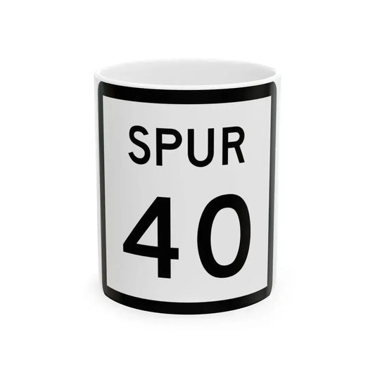 Texas Spur 40 (Texas) (Road Sign) White Coffee Mug 11oz - Go Mug Yourself