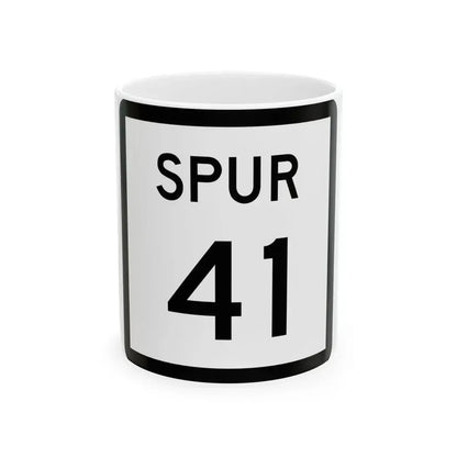 Texas Spur 41 (Texas) (Road Sign) White Coffee Mug 11oz - Go Mug Yourself