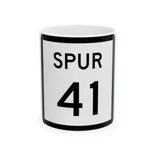 Texas Spur 41 (Texas) (Road Sign) White Coffee Mug 11oz - Go Mug Yourself