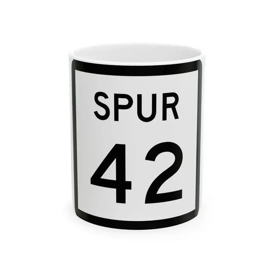 Texas Spur 42 (Texas) (Road Sign) White Coffee Mug 11oz - Go Mug Yourself