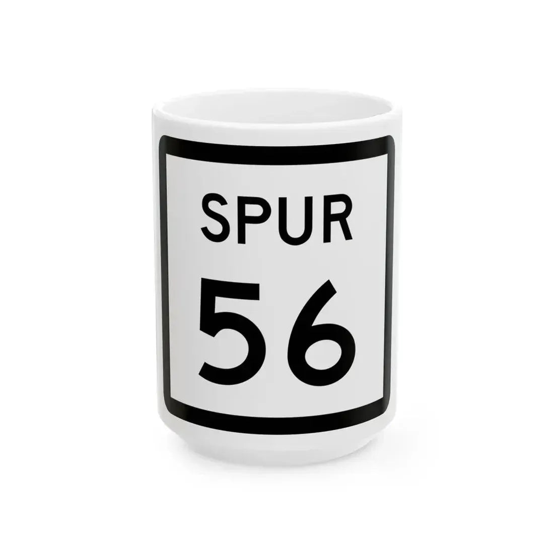 Texas Spur 56 (Texas) (Road Sign) White Coffee Mug 15oz - Go Mug Yourself