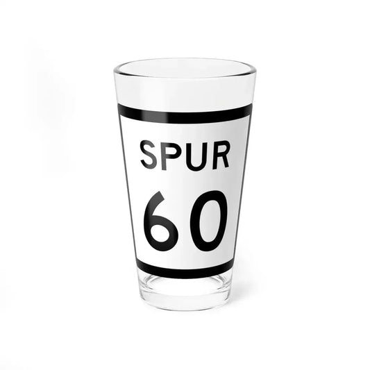 Texas Spur 60 (Texas) (Road Sign) Pint Glass 16oz 16oz - Go Mug Yourself
