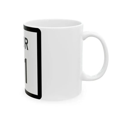 Texas Spur 61 (Texas) (Road Sign) White Coffee Mug - Go Mug Yourself