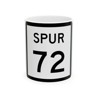Texas Spur 72 (Texas) (Road Sign) White Coffee Mug 11oz - Go Mug Yourself
