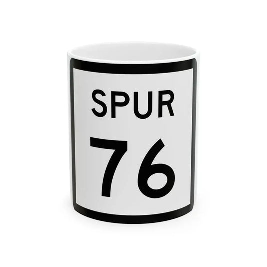 Texas Spur 76 (Texas) (Road Sign) White Coffee Mug 11oz - Go Mug Yourself