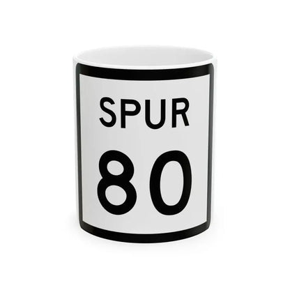 Texas Spur 80 (Texas) (Road Sign) White Coffee Mug 11oz - Go Mug Yourself