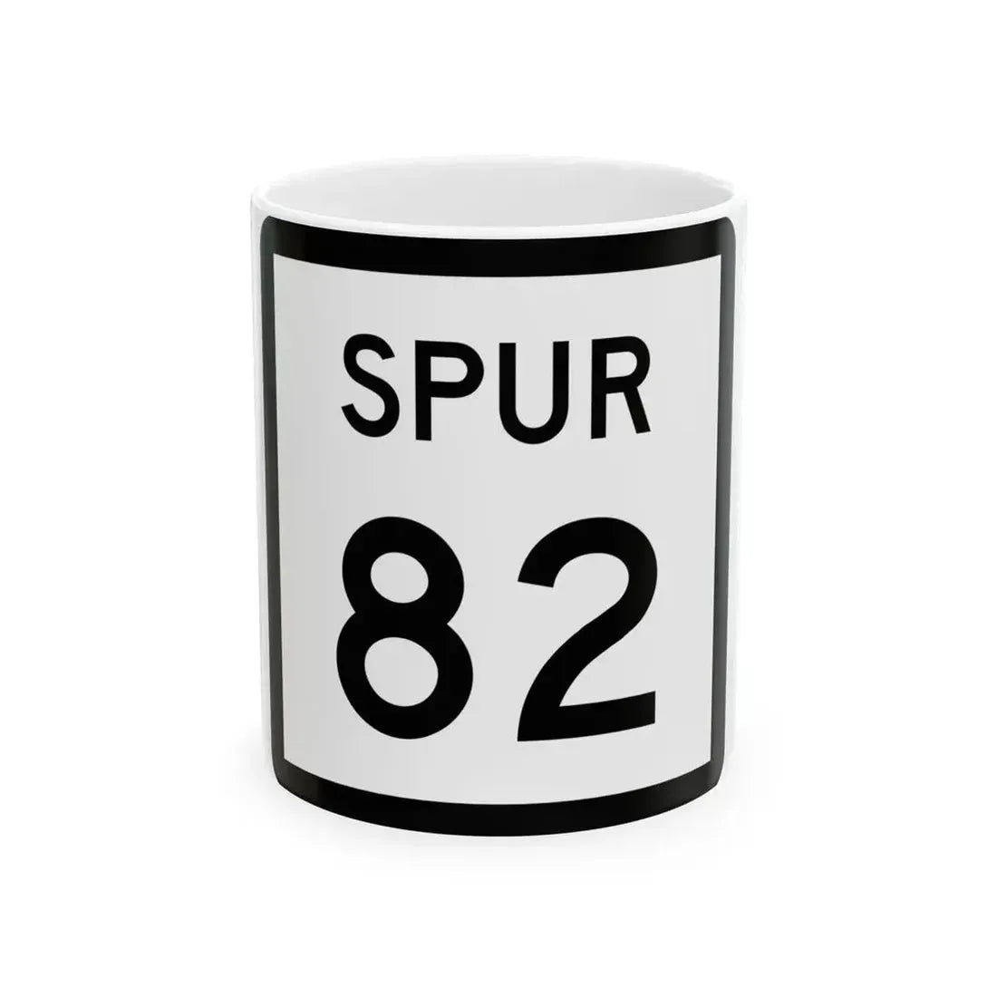 Texas Spur 82 (Texas) (Road Sign) White Coffee Mug 11oz - Go Mug Yourself