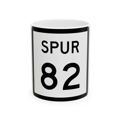 Texas Spur 82 (Texas) (Road Sign) White Coffee Mug 11oz - Go Mug Yourself