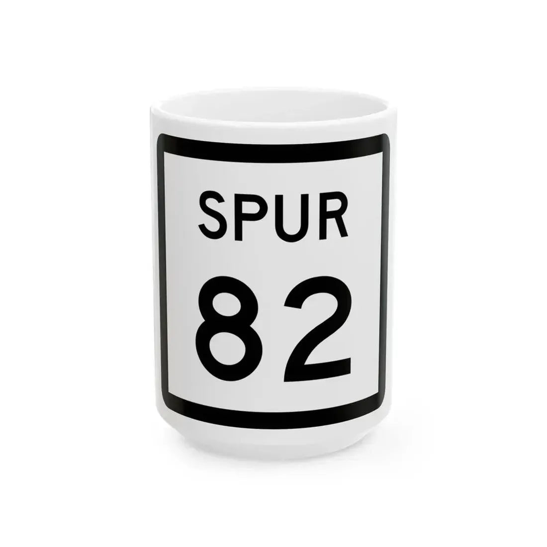 Texas Spur 82 (Texas) (Road Sign) White Coffee Mug 15oz - Go Mug Yourself