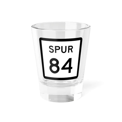 Texas Spur 84 (Texas) (Road Sign) Shot Glass 1.5oz 1.5oz - Go Mug Yourself