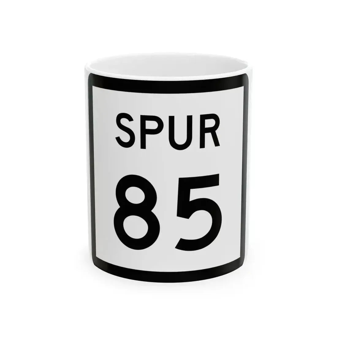 Texas Spur 85 (Texas) (Road Sign) White Coffee Mug 11oz - Go Mug Yourself