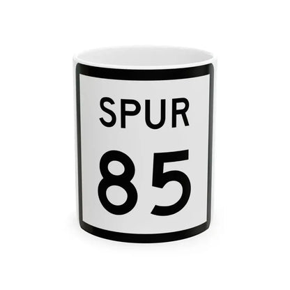 Texas Spur 85 (Texas) (Road Sign) White Coffee Mug 11oz - Go Mug Yourself