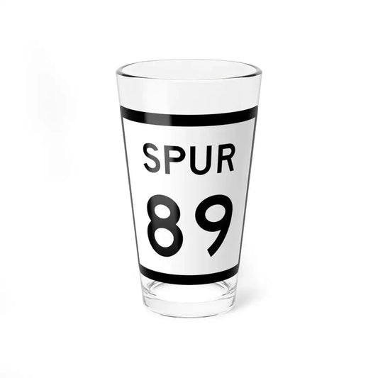 Texas Spur 89 (Texas) (Road Sign) Pint Glss 16oz 16oz - Go Mug Yourself