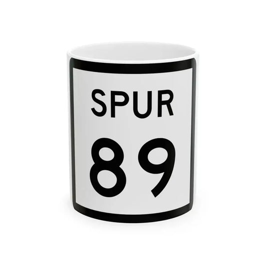 Texas Spur 89 (Texas) (Road Sign) White Coffee Mug 11oz - Go Mug Yourself