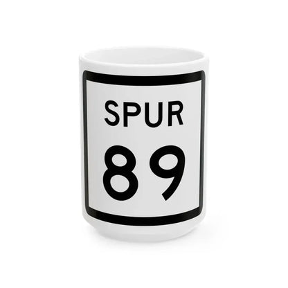 Texas Spur 89 (Texas) (Road Sign) White Coffee Mug 15oz - Go Mug Yourself