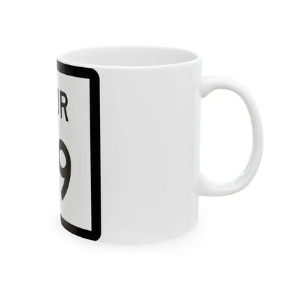 Texas Spur 89 (Texas) (Road Sign) White Coffee Mug - Go Mug Yourself