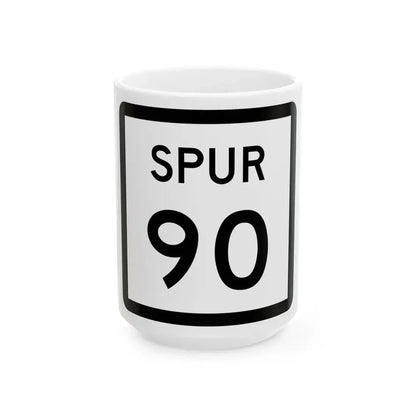 Texas Spur 90 (Texas) (Road Sign) White Coffee Mug 15oz - Go Mug Yourself
