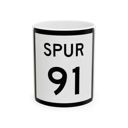 Texas Spur 91 (Texas) (Road Sign) White Coffee Mug 11oz - Go Mug Yourself