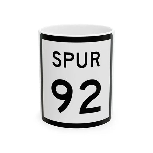 Texas Spur 92 (Texas) (Road Sign) White Coffee Mug 11oz - Go Mug Yourself