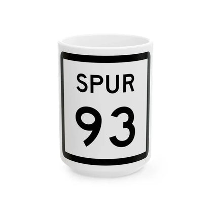 Texas Spur 93 (Texas) (Road Sign) White Coffee Mug 15oz - Go Mug Yourself