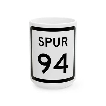Texas Spur 94 (Texas) (Road Sign) White Coffee Mug 15oz - Go Mug Yourself