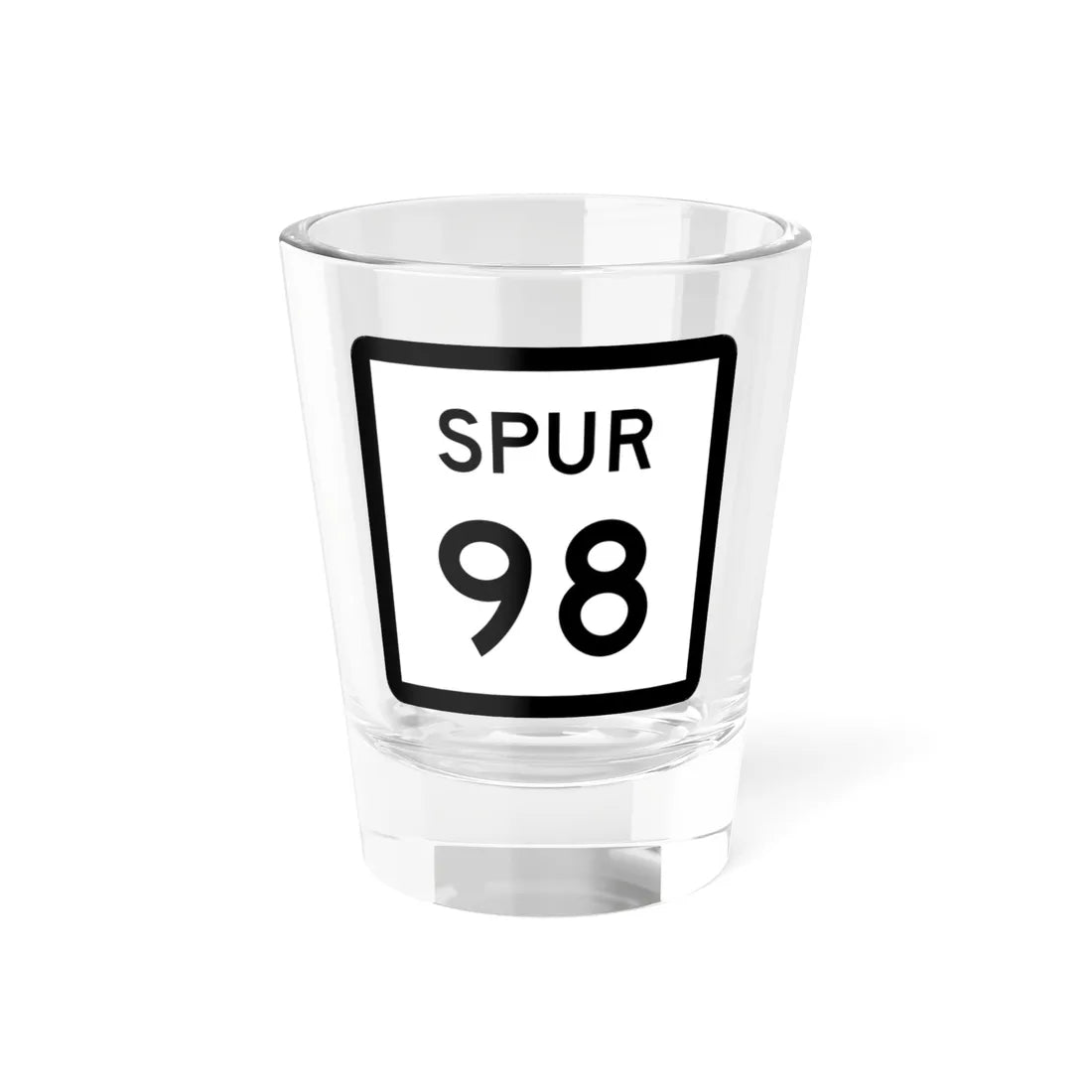 Texas Spur 98 (Texas) (Road Sign) Shot Glass 1.5oz 1.5oz - Go Mug Yourself
