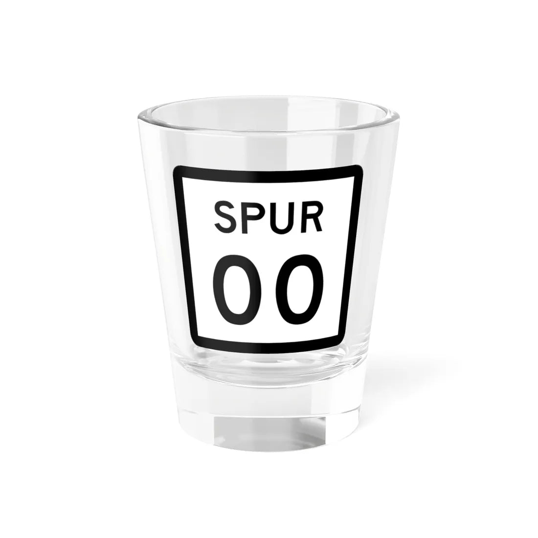 Texas Spur XX (Texas) (Road Sign) Shot Glass 1.5oz 1.5oz - Go Mug Yourself