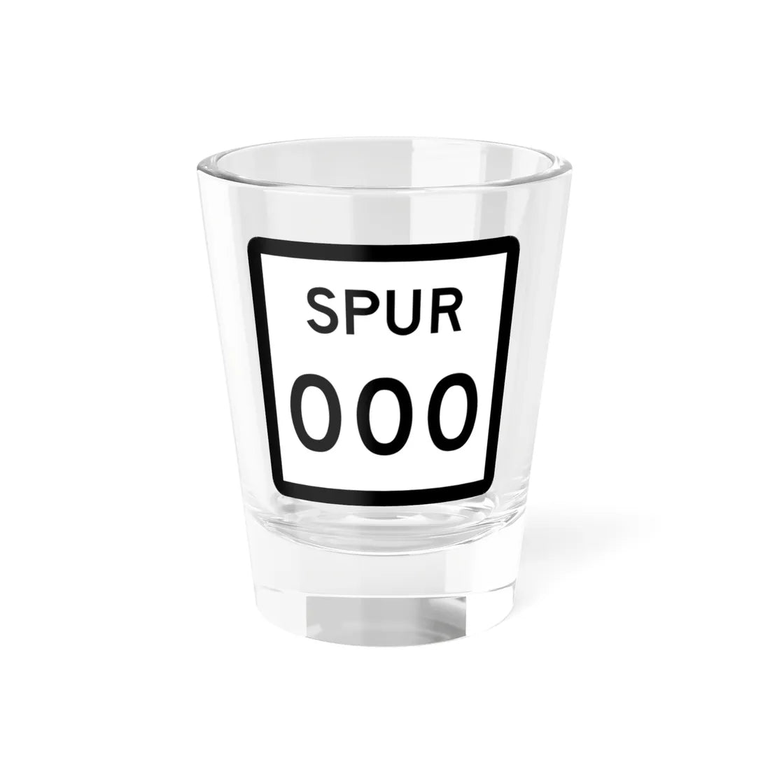 Texas Spur XXX (Texas) (Road Sign) Shot Glass 1.5oz 1.5oz - Go Mug Yourself