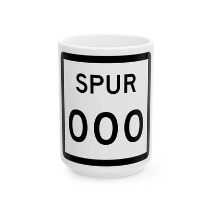 Texas Spur XXX (Texas) (Road Sign) White Coffee Mug 15oz - Go Mug Yourself
