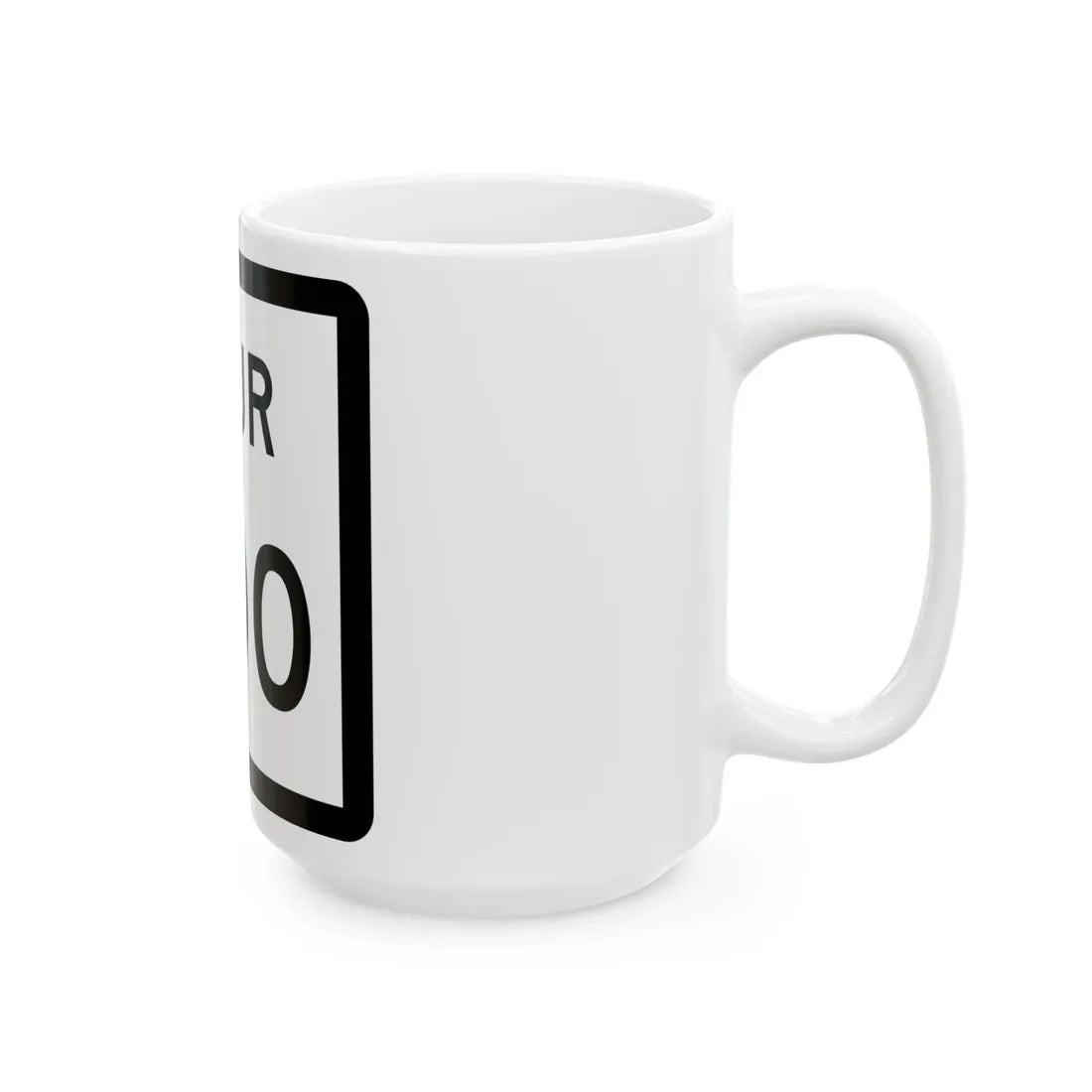 Texas Spur XXX (Texas) (Road Sign) White Coffee Mug - Go Mug Yourself