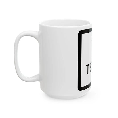 Texas X-X (Texas) (Road Sign) White Coffee Mug - Go Mug Yourself