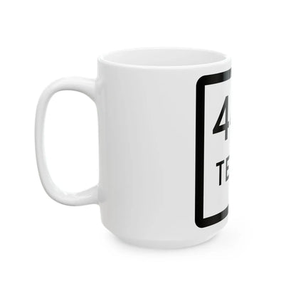 Texas XXX-X (Texas) (Road Sign) White Coffee Mug - Go Mug Yourself
