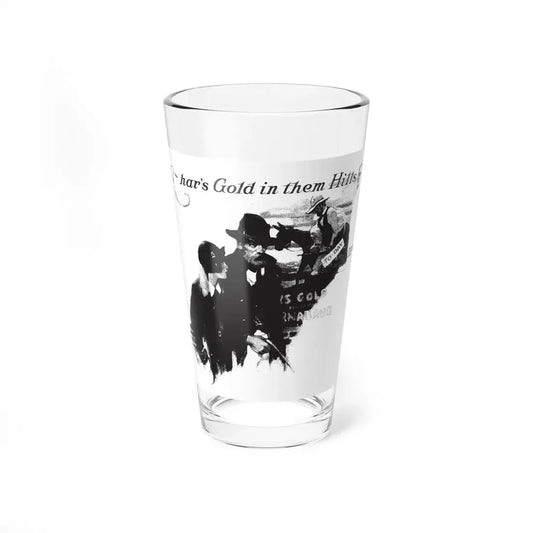 Thar's Gold in them Hills, Collier's, January 7, 1928 (Magazine Illustration) Pint Glass 16oz 16oz - Go Mug Yourself