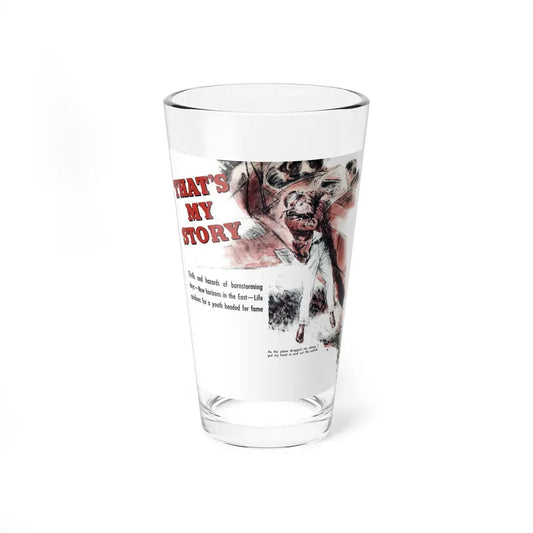 That's My Story, Liberty magazine, December 10, 1938 (Magazine Illustration) Pint Glass 16oz 16oz - Go Mug Yourself