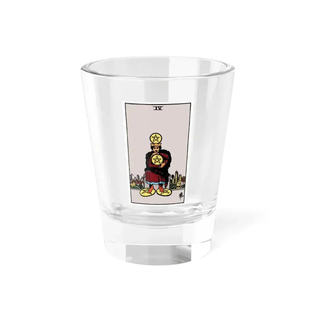 The 4 of Pentacles (Tarot Card) Shot Glass 1.5oz 1.5oz - Go Mug Yourself