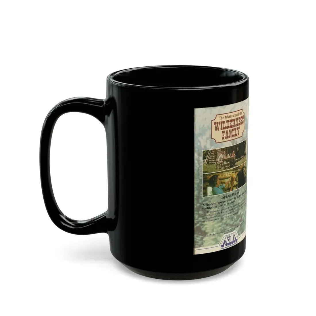 THE ADVENTURES OF THE WILDERNESS FAMILY (VHS COVER) - Black Coffee Mug - Go Mug Yourself