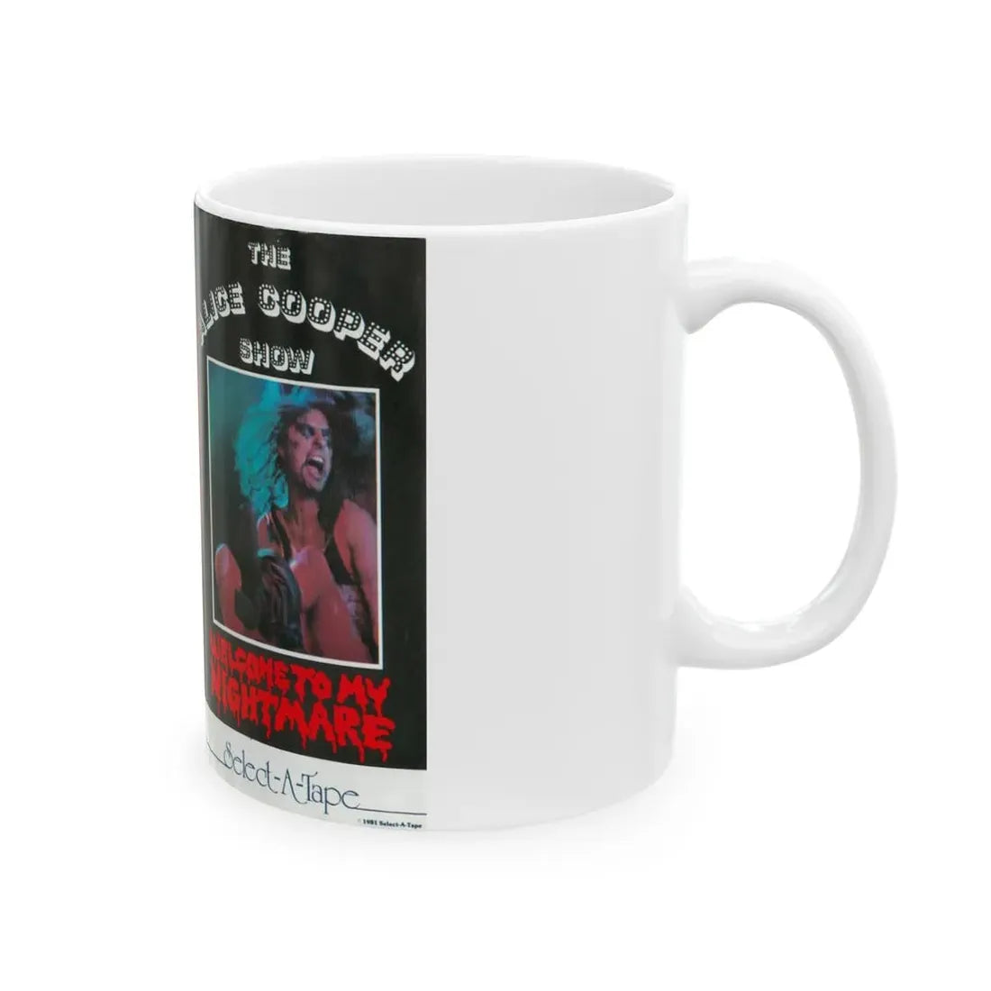 THE ALICE COOPER SHOW WELCOME TO MY NIGHTMARE (VHS COVER) - White Coffee Mug - Go Mug Yourself