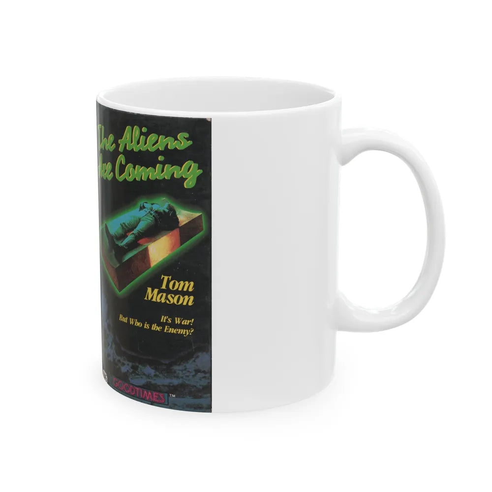 THE ALIENS ARE COMING (VHS COVER) - White Coffee Mug-Go Mug Yourself