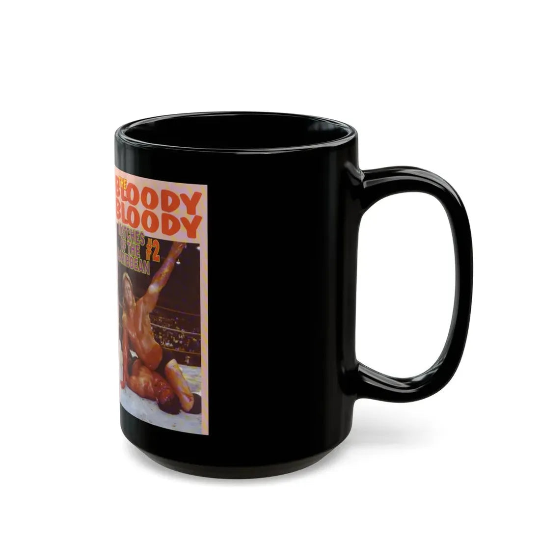 THE BLOODY BLOODY MATCHES OF THE CARIBBEAN NUMBER 2 (VHS COVER) - Black Coffee Mug - Go Mug Yourself