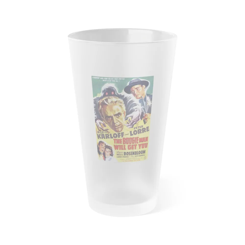 THE BOOGIE MAN WILL GET YOU 1942 Movie Poster - Frosted Pint Glass 16oz-Go Mug Yourself