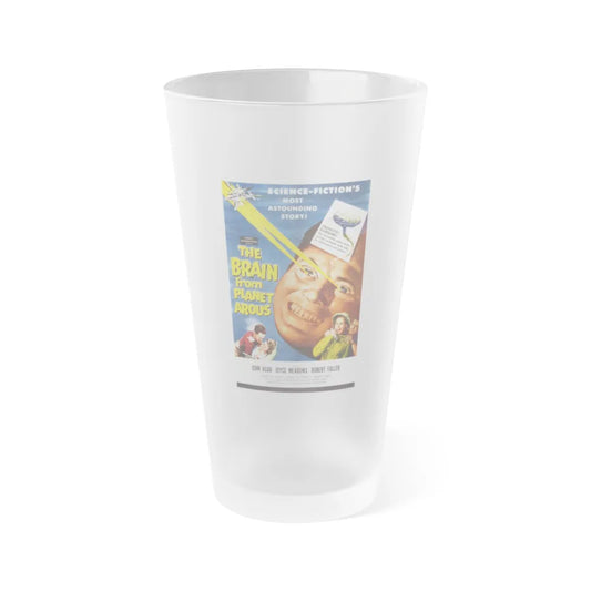 THE BRAIN FROM PLANET AROUS 1957 Movie Poster - Frosted Pint Glass 16oz-Go Mug Yourself