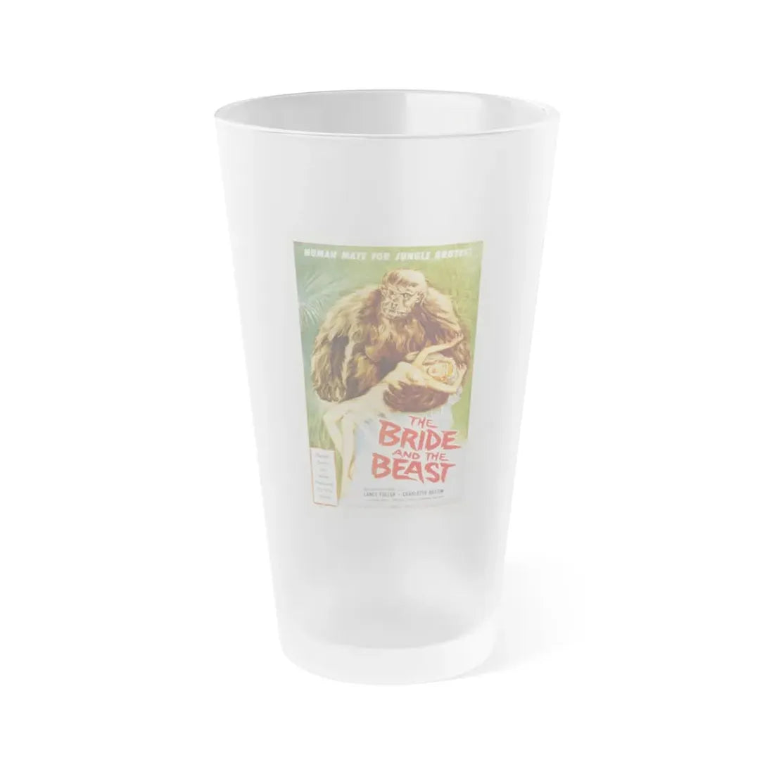 THE BRIDE AND THE BEAST 1958 Movie Poster - Frosted Pint Glass 16oz Default Title - Go Mug Yourself