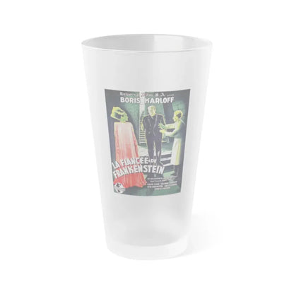 THE BRIDE OF FRANKENSTEIN (FRENCH) 1935 Movie Poster - Frosted Pint Glass 16oz Default Title - Go Mug Yourself