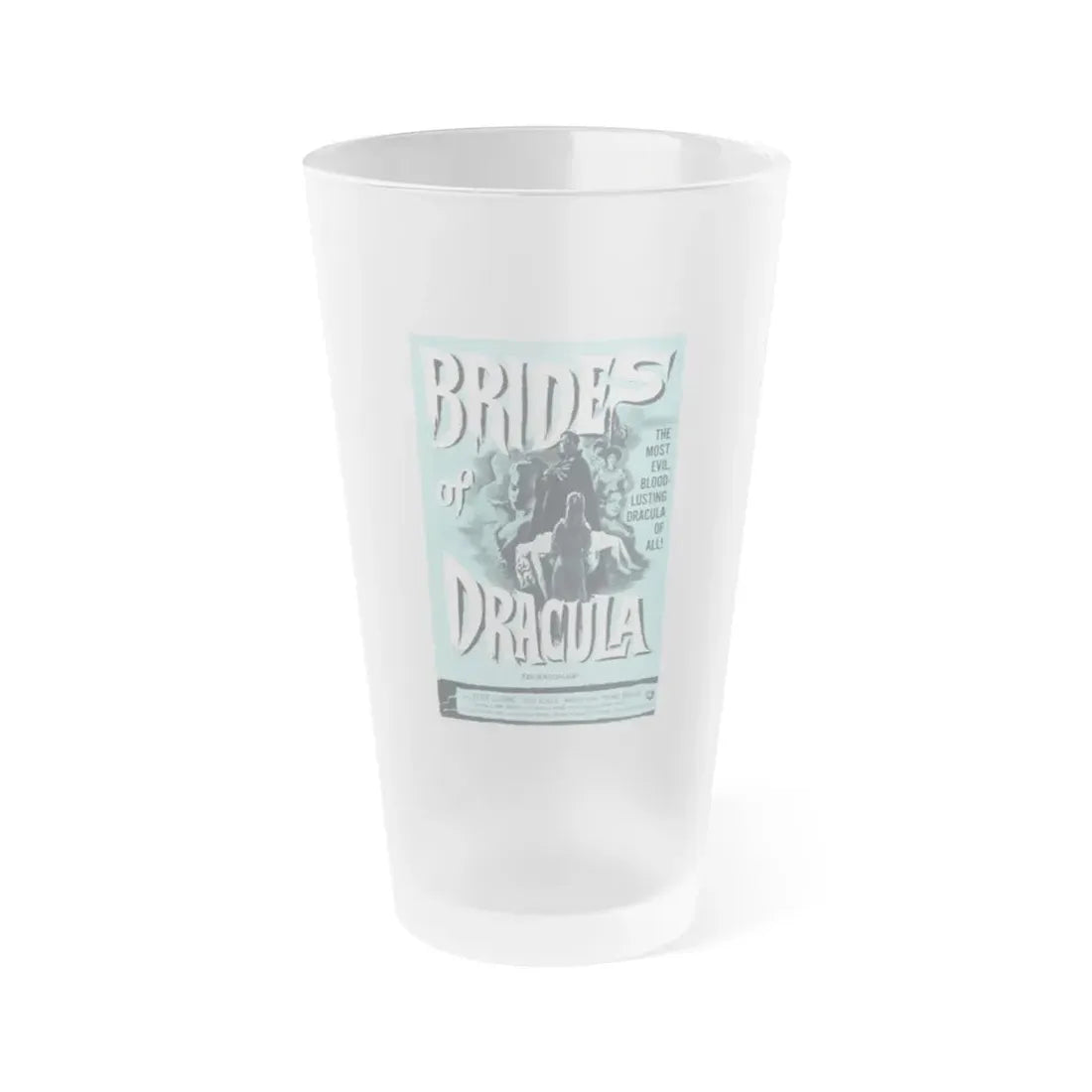 THE BRIDES OF DRACULA (2) 1960 Movie Poster - Frosted Pint Glass 16oz Default Title - Go Mug Yourself