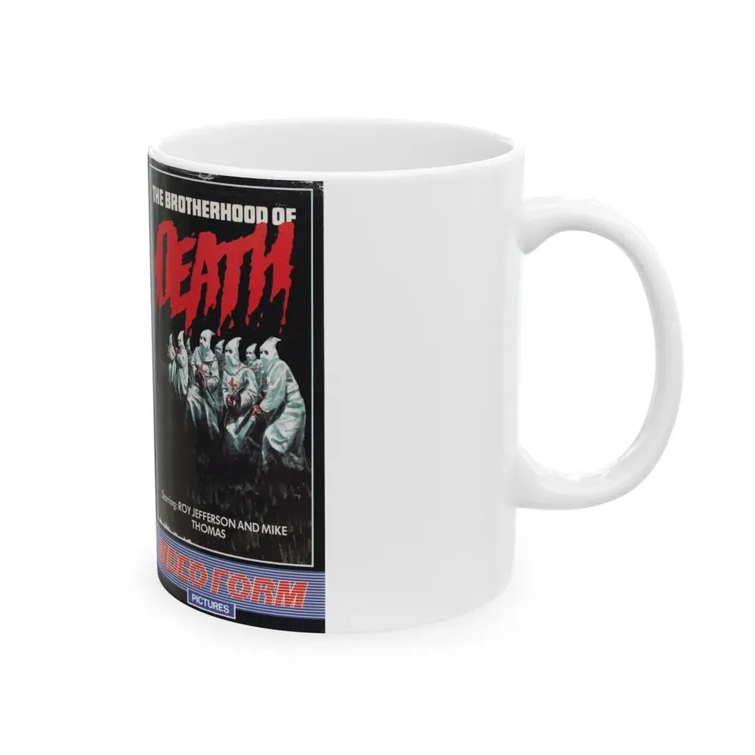 THE BROTHERHOOD OF DEATH (VHS COVER) - White Coffee Mug - Go Mug Yourself