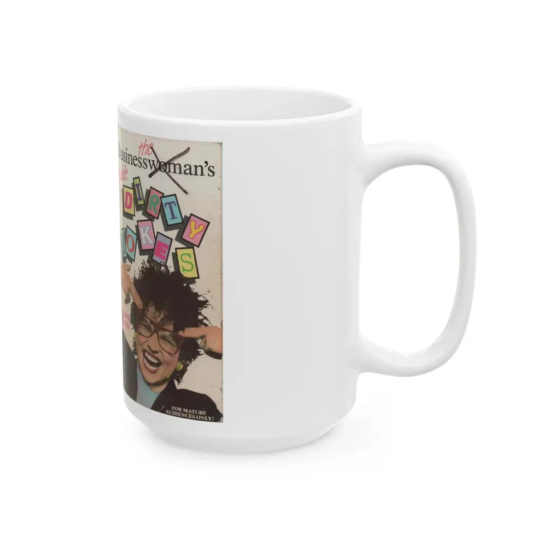 THE BUSINESS WOMANS GUIDE TO DIRTY JOKES (VHS COVER) - White Coffee Mug - Go Mug Yourself