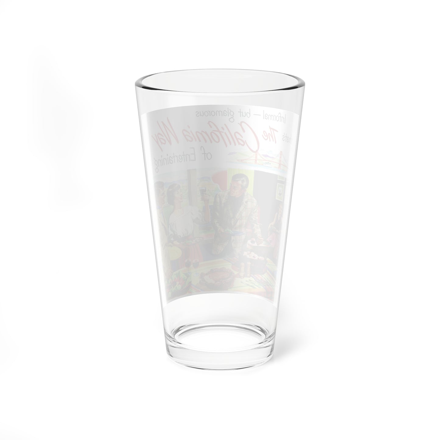 The California Way of Entertaining adv, 1950 (Magazine Illustration) Pint Glass 16oz-Go Mug Yourself