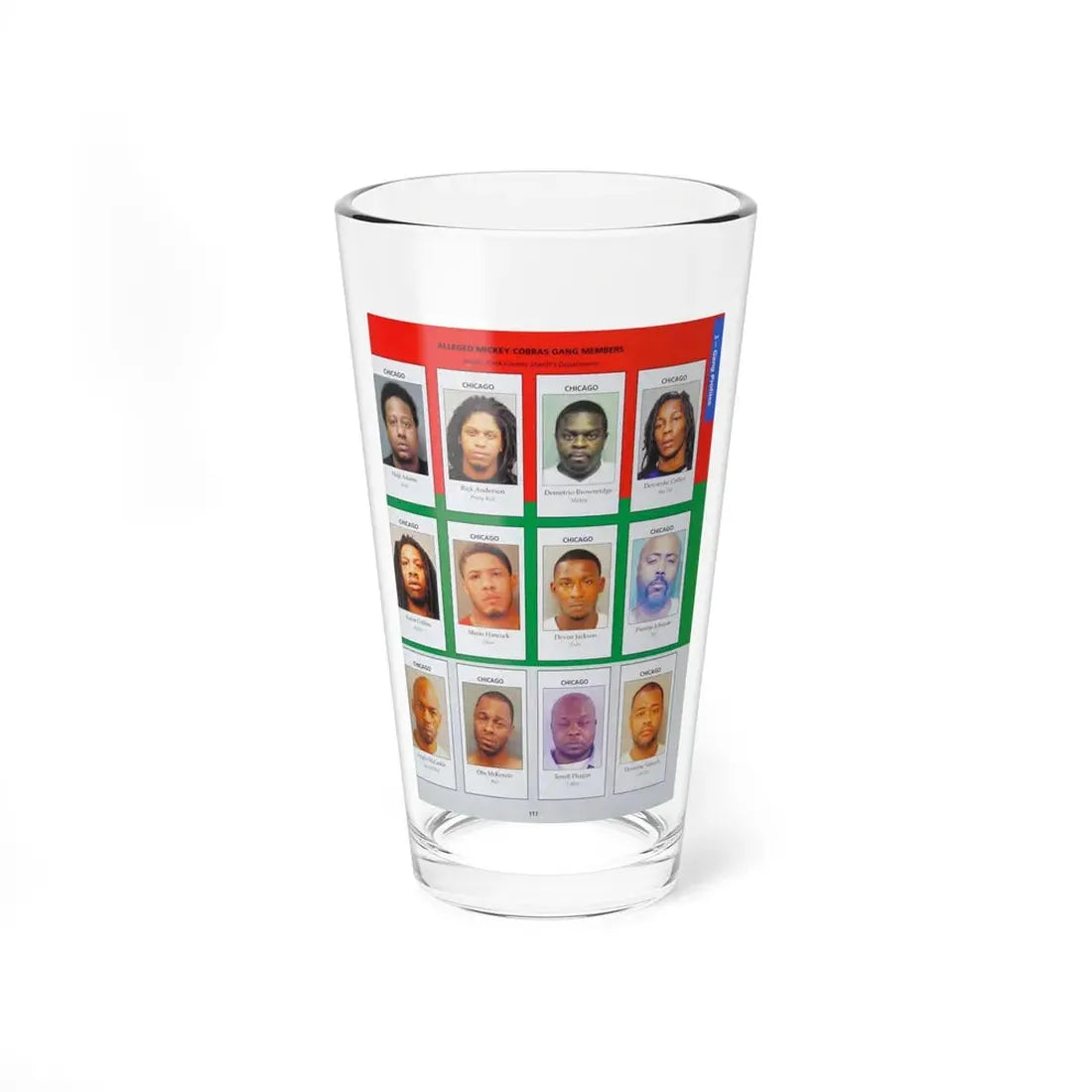 The Chicago Gang Book Page 117 - Mickey Cobras Members (Hajji, Pretty Rick, Bay Zoo, Arrow, Ghost, Dez) - Pint Glass 16oz 16oz - Go Mug Yourself